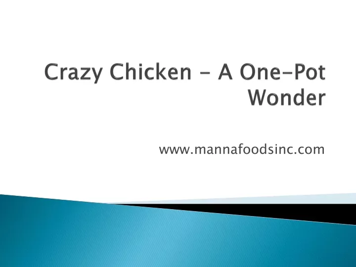 crazy chicken a one pot wonder