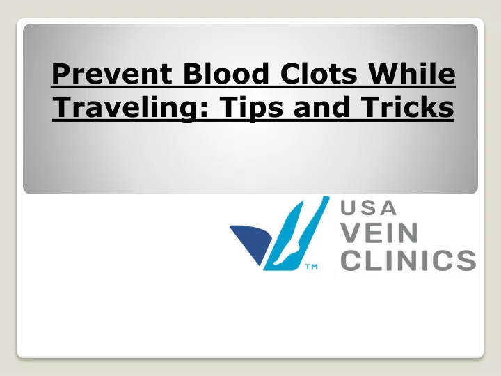 prevent blood clots while traveling tips and tricks