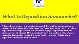 Why should we use outsourcing deposition summaries?