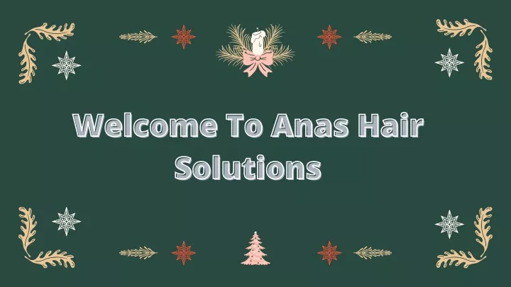 welcome to anas hair welcome to anas hair