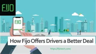 How Fijo Offers Drivers a Better Deal