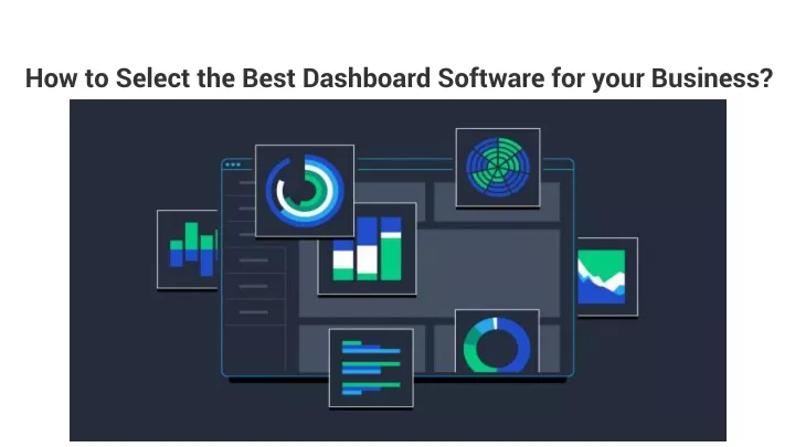 how to select the best dashboard software