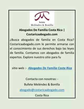 Abogados De Familia Costa Rica | Costaricaabogado.com