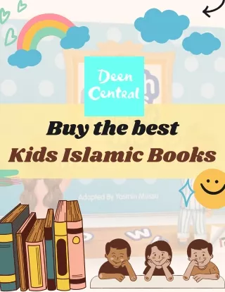 Buy the best  Kids Islamic Books |DeenCentral Corporation