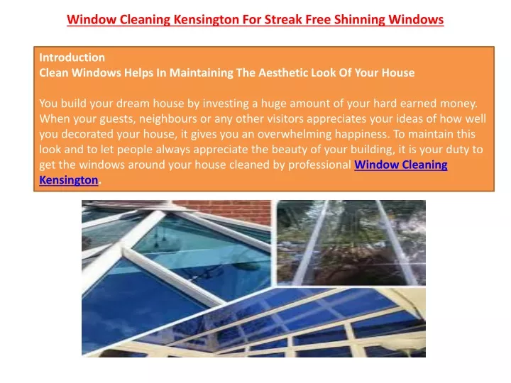 window cleaning kensington for streak free shinning windows
