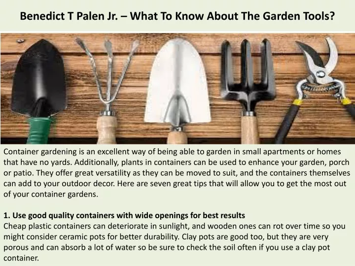 benedict t palen jr what to know about the garden tools