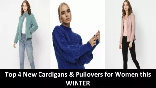 4 Stylish Cardigans & Pullovers You Need To Know About