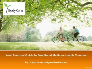 Your Personal Guide to Functional Medicine Health Coaches
