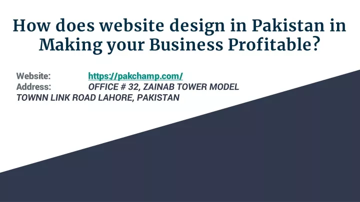 how does website design in pakistan in making your business profitable