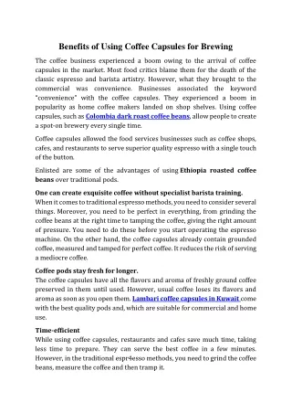 Benefits of Using Coffee Capsules for Brewing