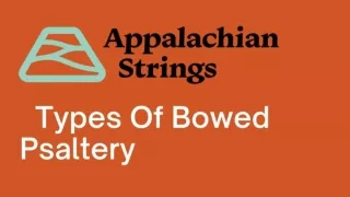Types of Bowed Psaltery