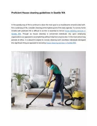 Proficient House cleaning guidelines in Seattle WA