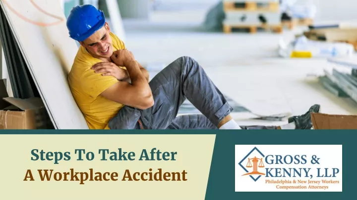 steps to take after a workplace accident