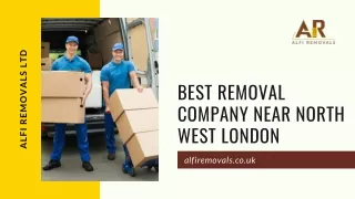 Best Removal Company Near North West London