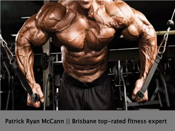 patrick ryan mccann brisbane top rated fitness