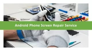 android phone screen repair service