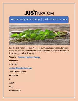 kratom long term storage justkratomstore com