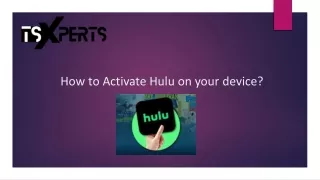 How to Activate Hulu on your device?