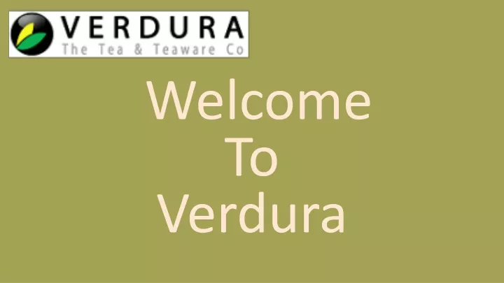 welcome to verdura
