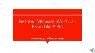 get your vmware 5v0 11 21 exam like a pro