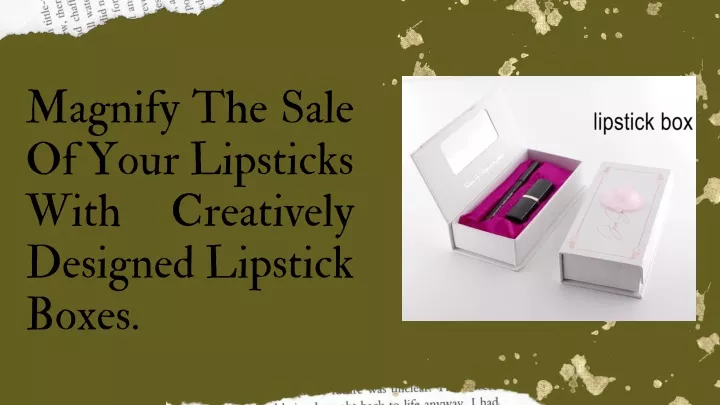 magnify the sale of your lipsticks with
