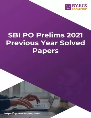 SBI PO Prelims Question Papers with Solutions 2021 PDF