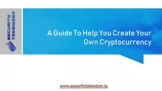 a guide to help you create your own cryptocurrency