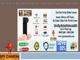 How to Buy a Spy Camera near me without spending an Arm and a Leg
