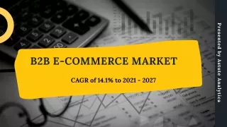 The b2b e-commerce market might just set new trends in the market