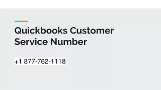 Quickbooks Customer Service Number  1 877-762-1118