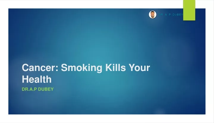 cancer smoking kills your health