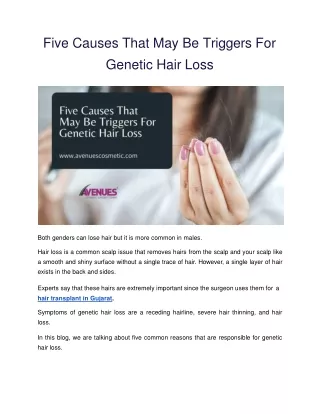 Five Causes That May Be Triggers For Genetic Hair Loss-converted