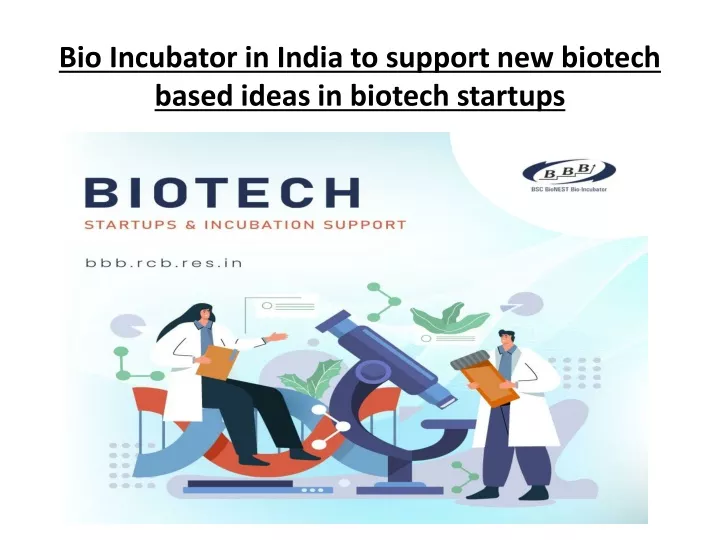bio incubator in india to support new biotech