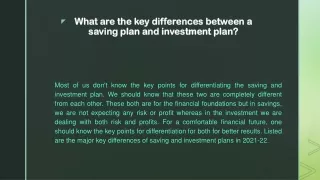 What are the key differences between a saving plan and investment plan?