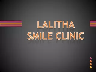 lalitha smile clinic