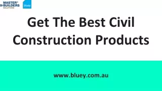 Find The Best Civil Construction Products