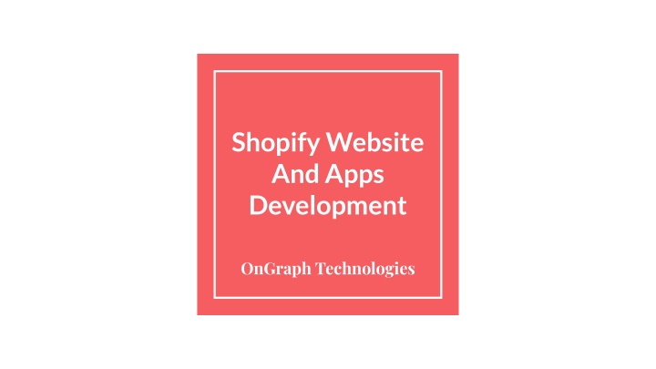 shopify website and apps development