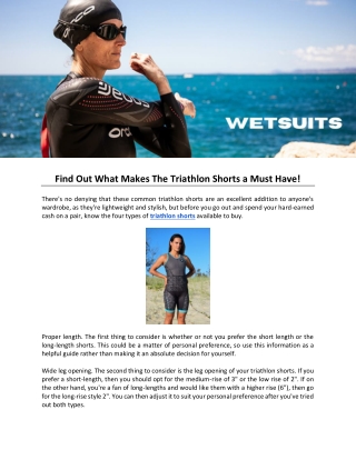 find out what makes the triathlon shorts a must