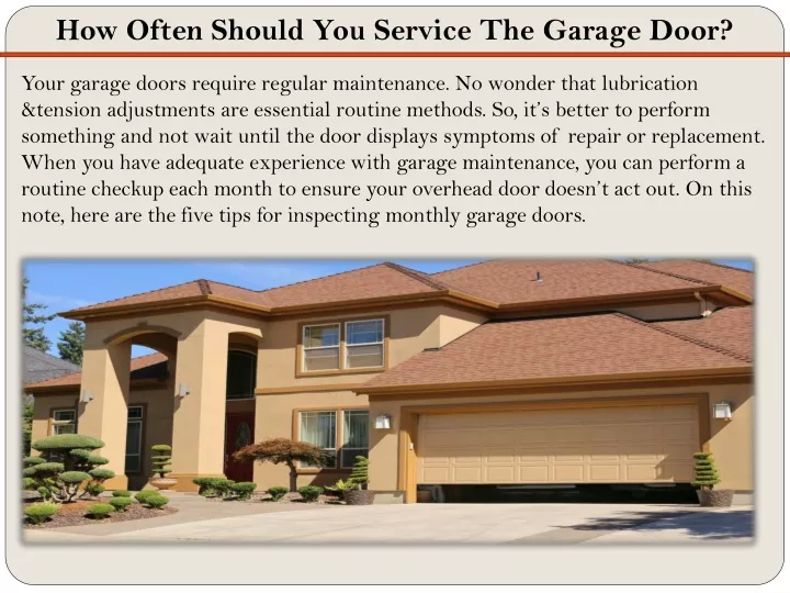how often should you service the garage door
