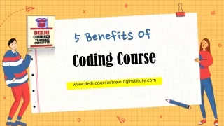 Top 5 Benefits of Coding Course In Delhi