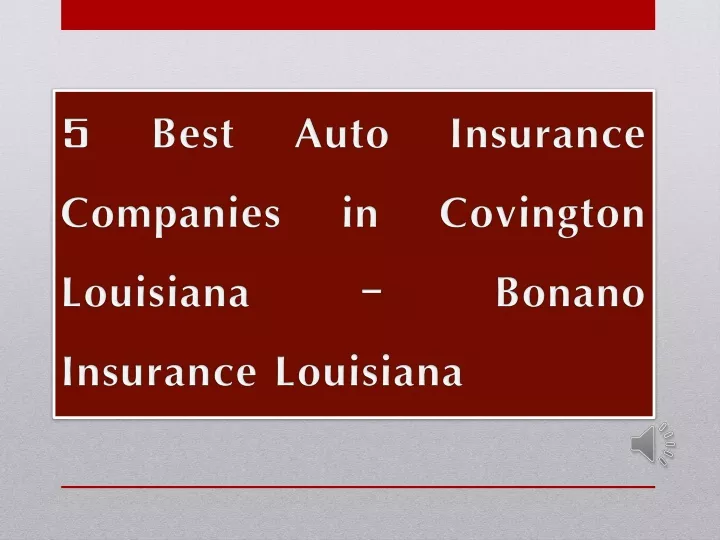 5 best auto insurance companies in covington