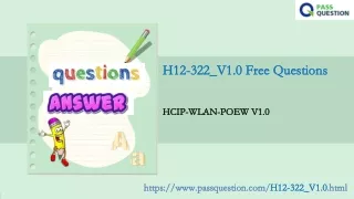 h12 322 v1 0 free questions h12 322 v1 0 free