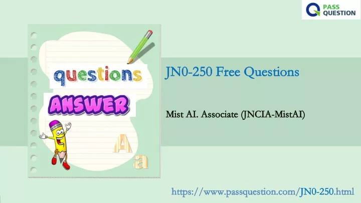 jn0 250 free questions jn0 250 free questions