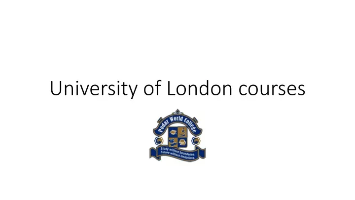 university of london courses