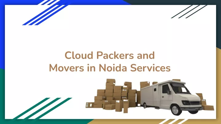 cloud packers and movers in noida services