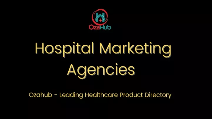 hospital marketing agencies