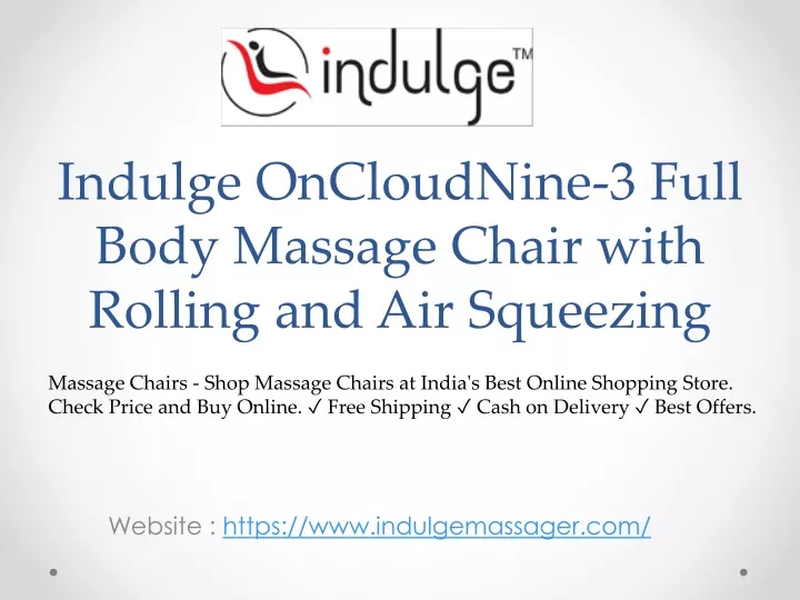 indulge oncloudnine 3 full body massage chair with rolling and air squeezing