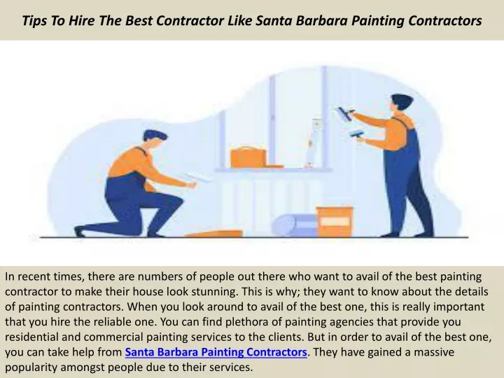 tips to hire the best contractor like santa barbara painting contractors