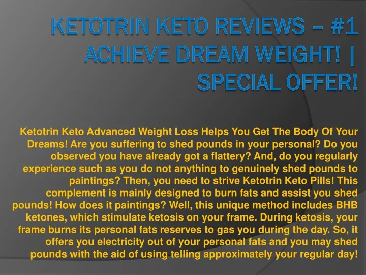 ketotrin keto reviews 1 achieve dream weight special offer