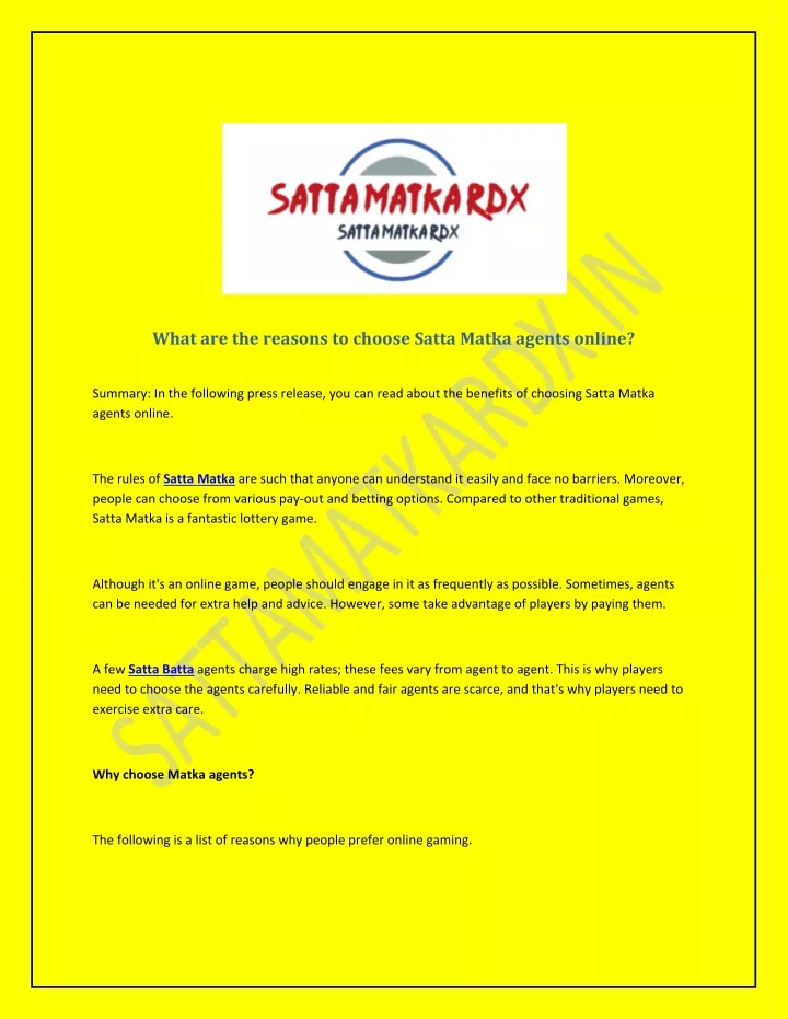 what are the reasons to choose satta matka agents